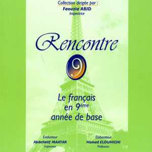 RENCONTRE LE FRANCAIS EN 9EME ANNEE DE BASE