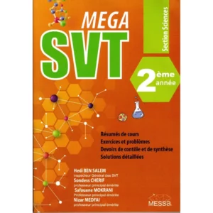 MEGA SVT 2EME ANNEES SECTION SCIENCES TOUTE L’ANNEE