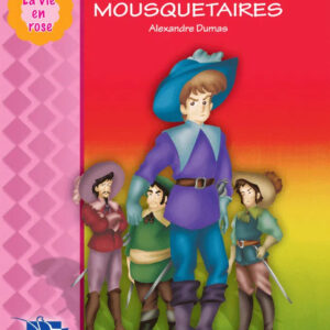 Les Trois Mousquetaires – La Vie en Rose
